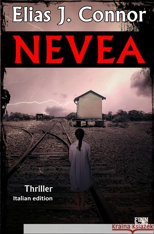 Nevea (Italian edition) Connor, Elias J. 9783759801906 epubli