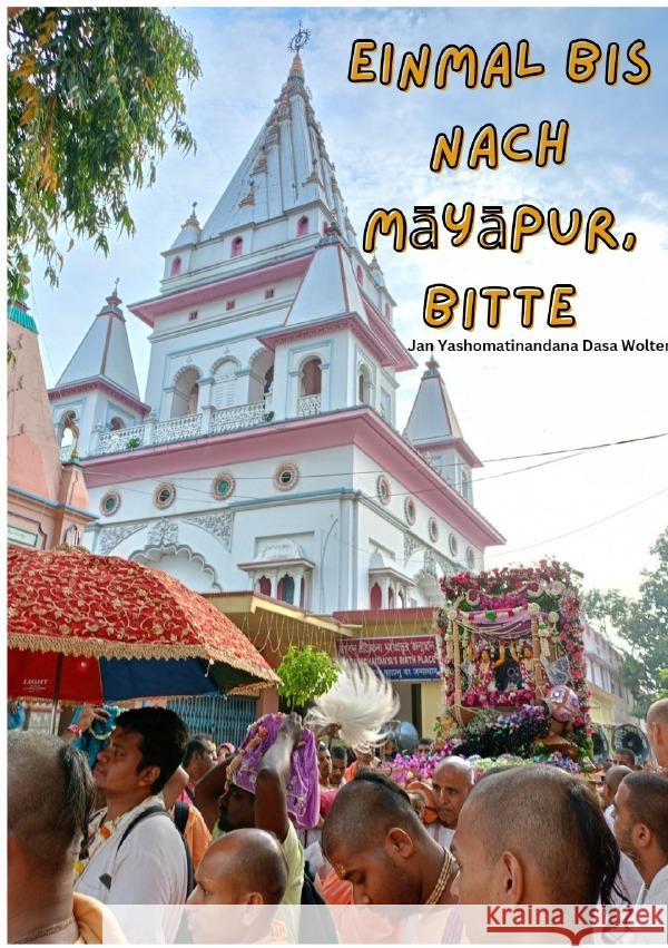 Einmal bis nach Mayapur, bitte Wolter, Jan 9783759803887