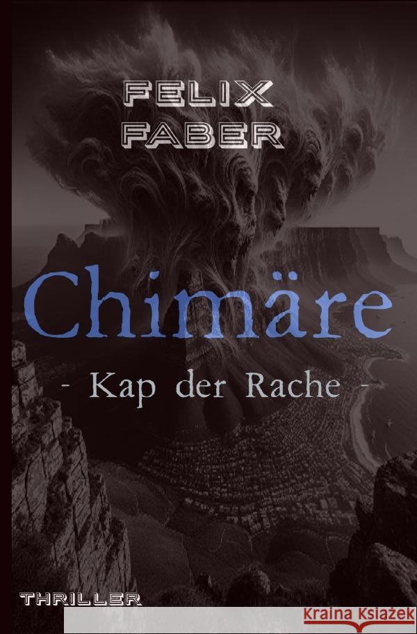 Chimäre Faber, Felix 9783759805331