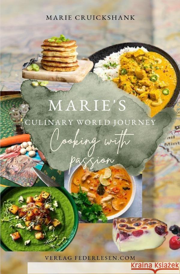 Marie's Culinary Worl Journey Cruickshank, Marie 9783759809605