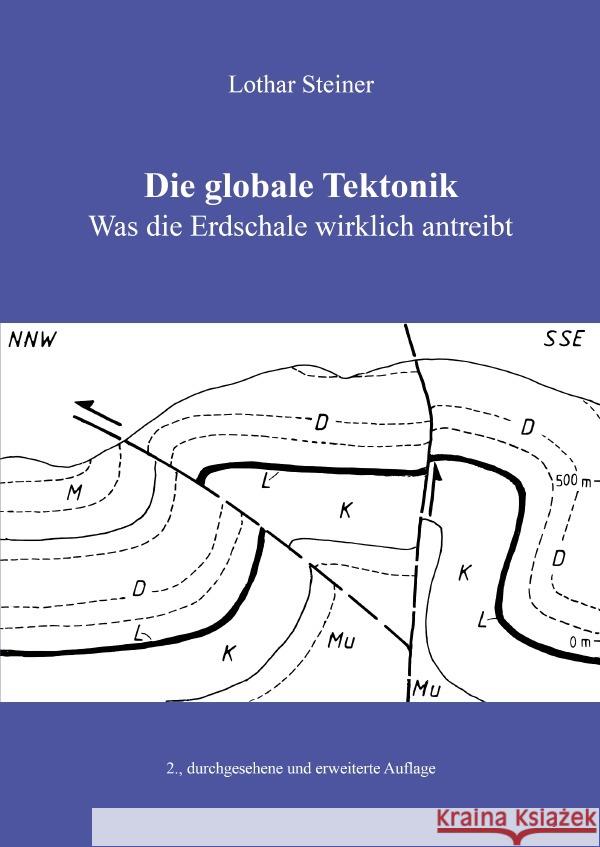 Die globale Tektonik Steiner, Lothar 9783759810731