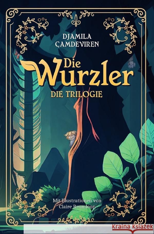 Die Wurzler Çamdeviren, Djamila 9783759810755