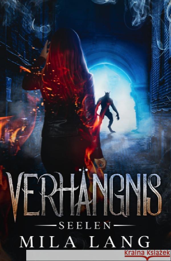 Verhängnis Lang, Mila 9783759811851 epubli