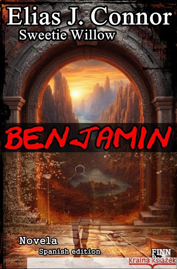 Benjamin (spanish edition) Connor, Elias J. 9783759817525 epubli