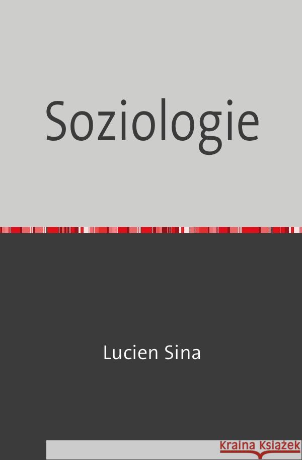 Soziologie Sina, Lucien 9783759827999