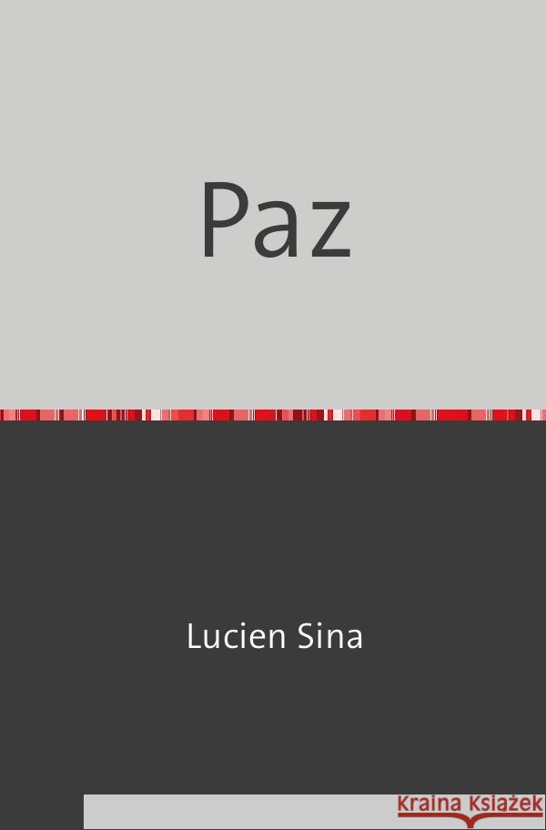 Paz Sina, Lucien 9783759830739