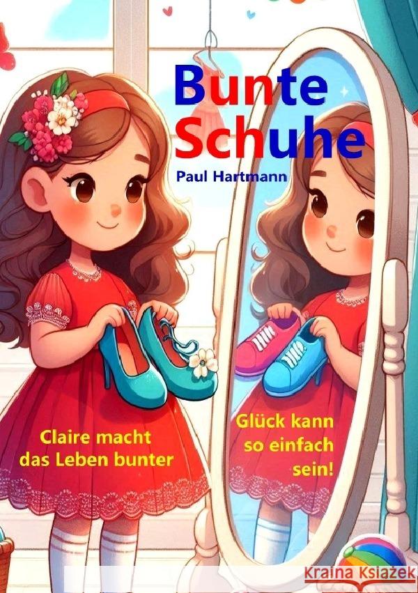 Bunte Schuhe Hartmann, Paul 9783759836274