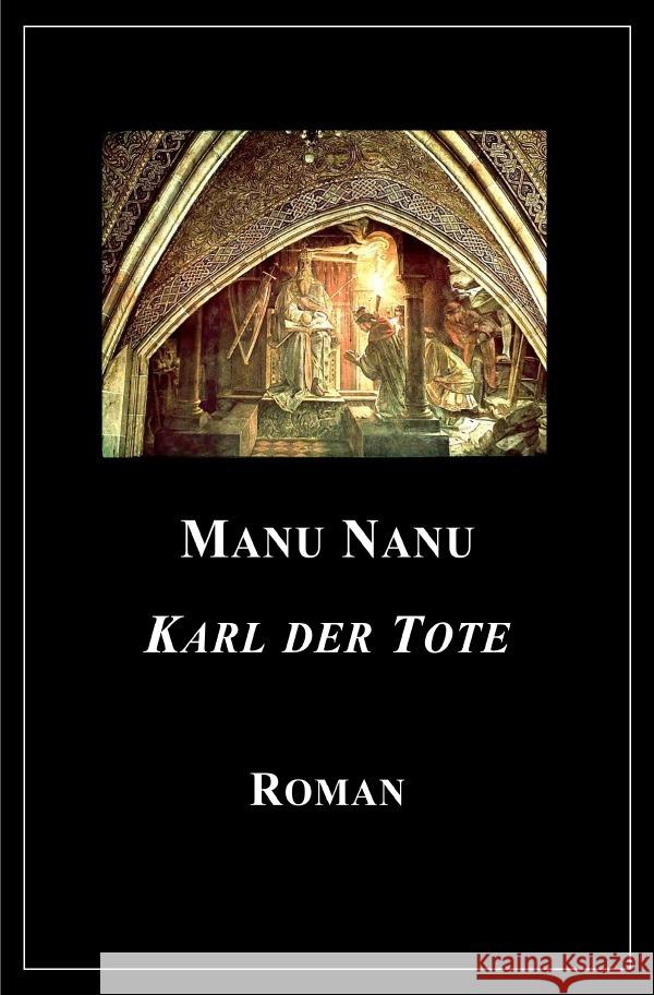 Karl der Tote Vergoossen, Manuela 9783759836915