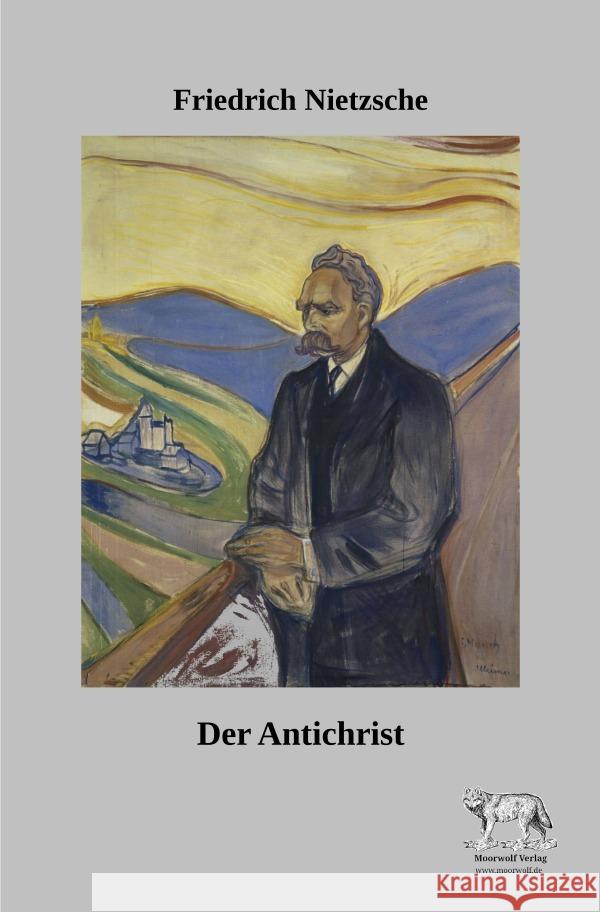 Der Antichrist Nietzsche, Friedrich 9783759842862