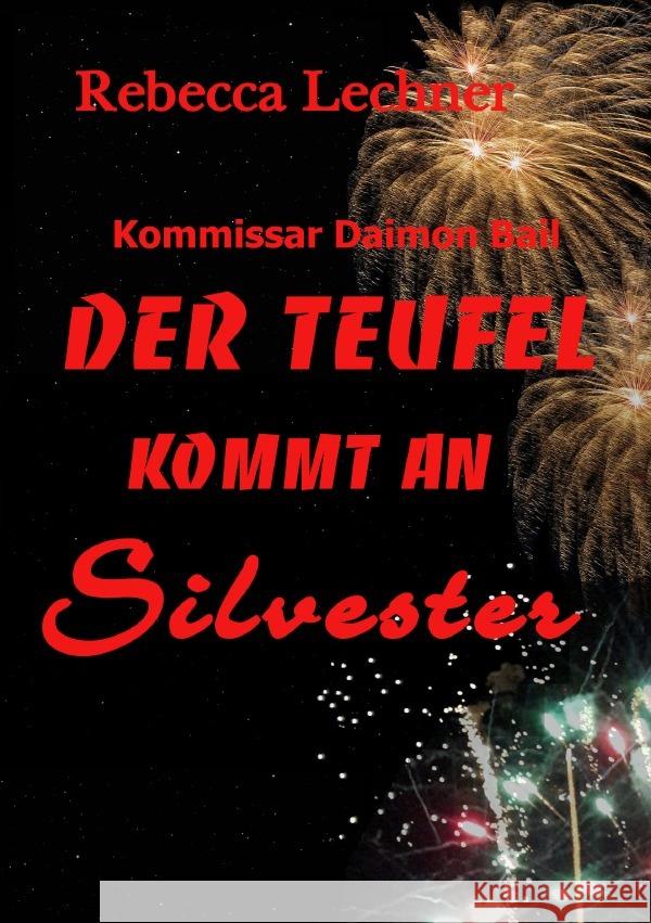 Der Teufel kommt an Silvester B., Jessy 9783759849854 epubli