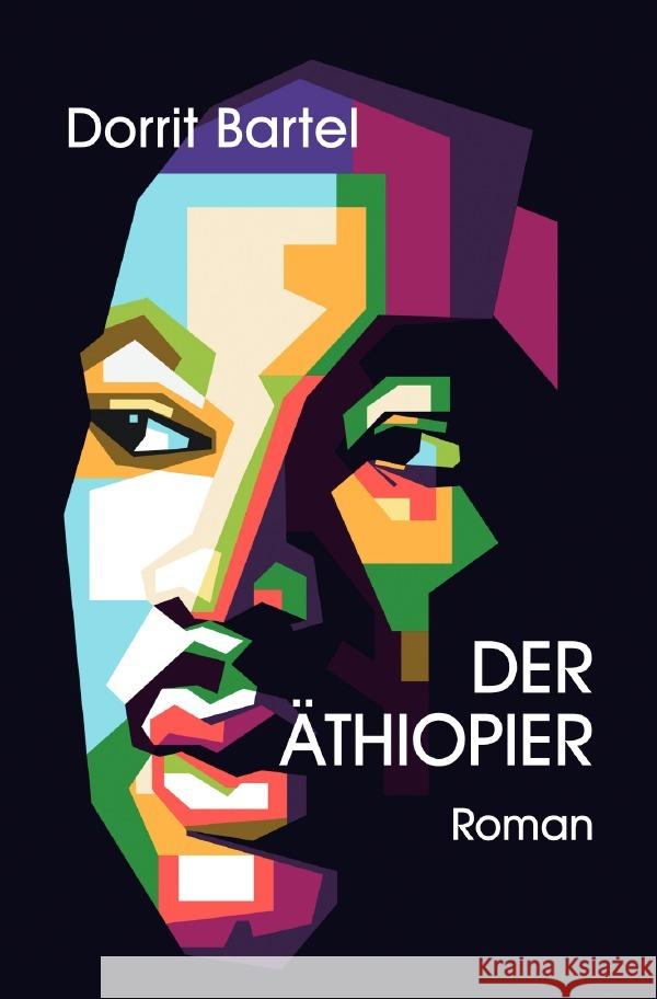 Der Äthiopier Bartel, Dorrit 9783759855206