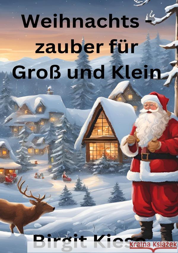 Weihnachtszauber für Groß und Klein Kiese, Birgit 9783759860033