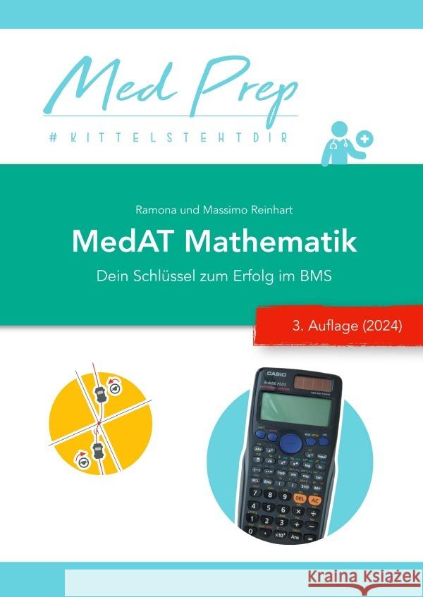 MedAT Lernskript: Mathematik für den BMS (3. NEUE Auflage 2024) Reinhart, Ramona 9783759860293