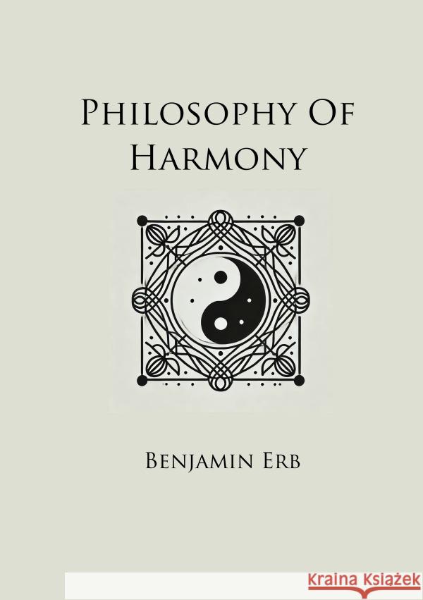 Philosophy Of Harmony Erb, Benjamin 9783759861344