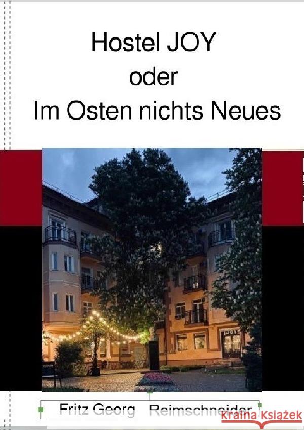 Hostel JOY Reimschneider, Fritz Georg 9783759862945