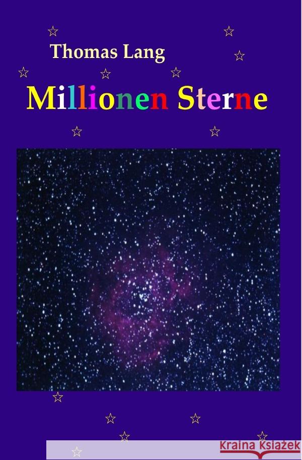 Millionen Sterne Lang, Thomas 9783759862976 epubli