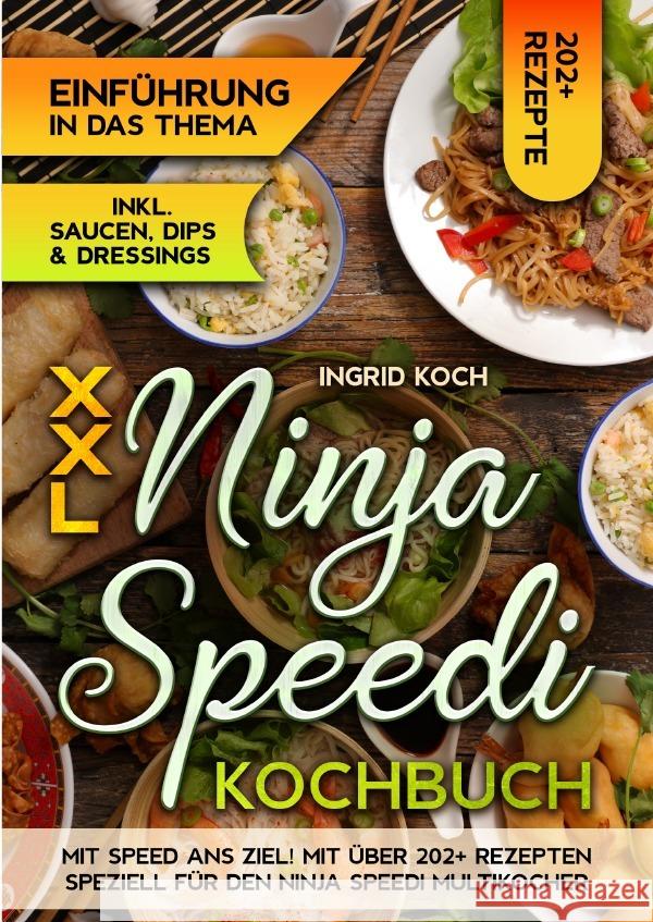 XXL Ninja Speedi Kochbuch Koch, Ingrid 9783759863942