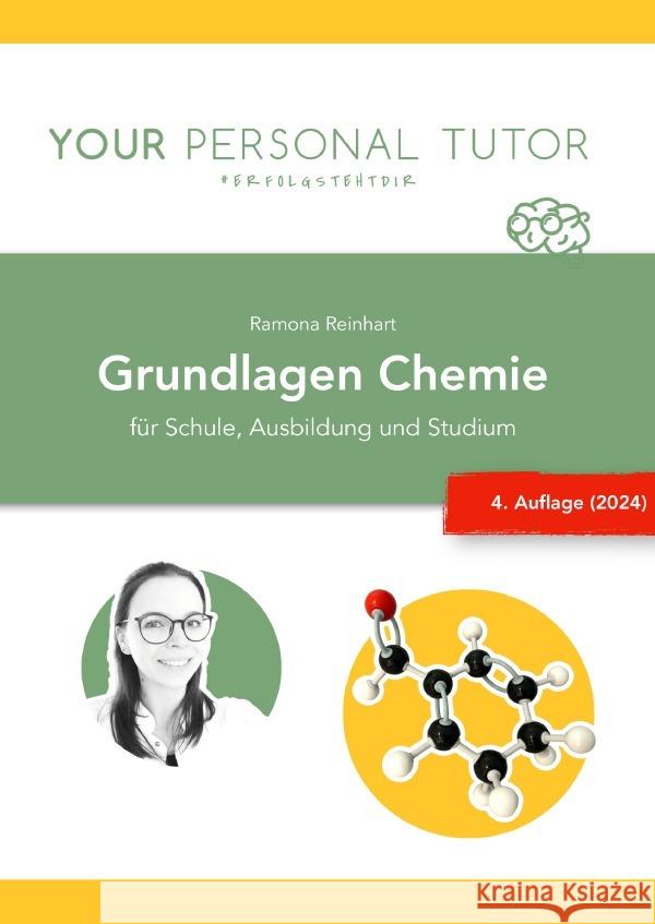 Grundlagen Chemie für Schule, Ausbildung und Studium (4. Auflage) Reinhart, Ramona 9783759865090