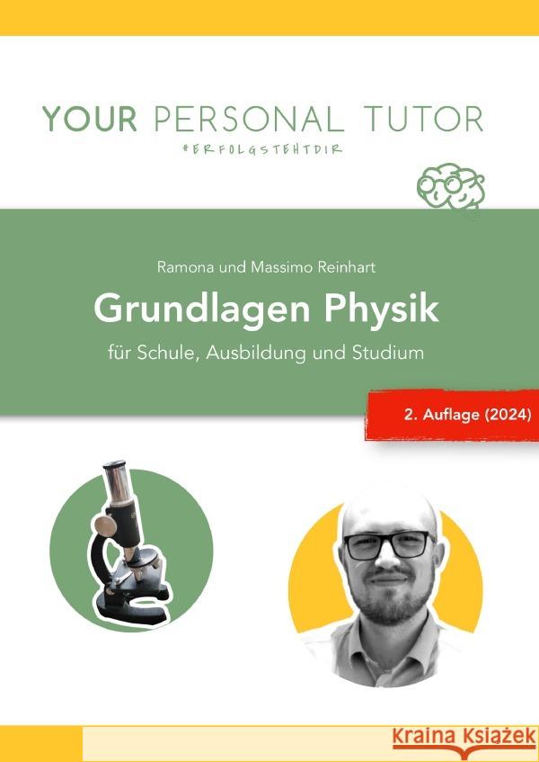 Grundlagen Physik - für Schule, Ausbildung und Studium (2. Auflage) Reinhart, Ramona 9783759865793