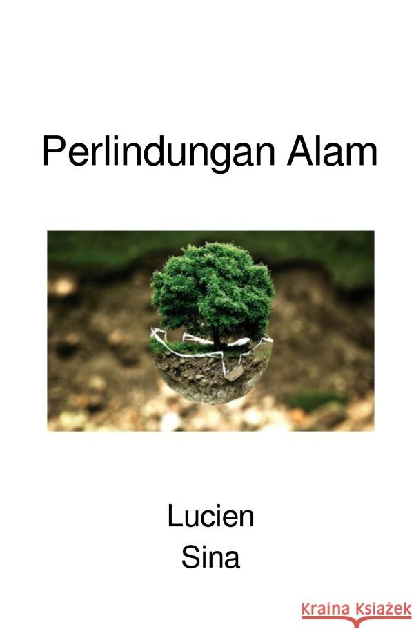 Perlindungan Alam Sina, Lucien 9783759868282