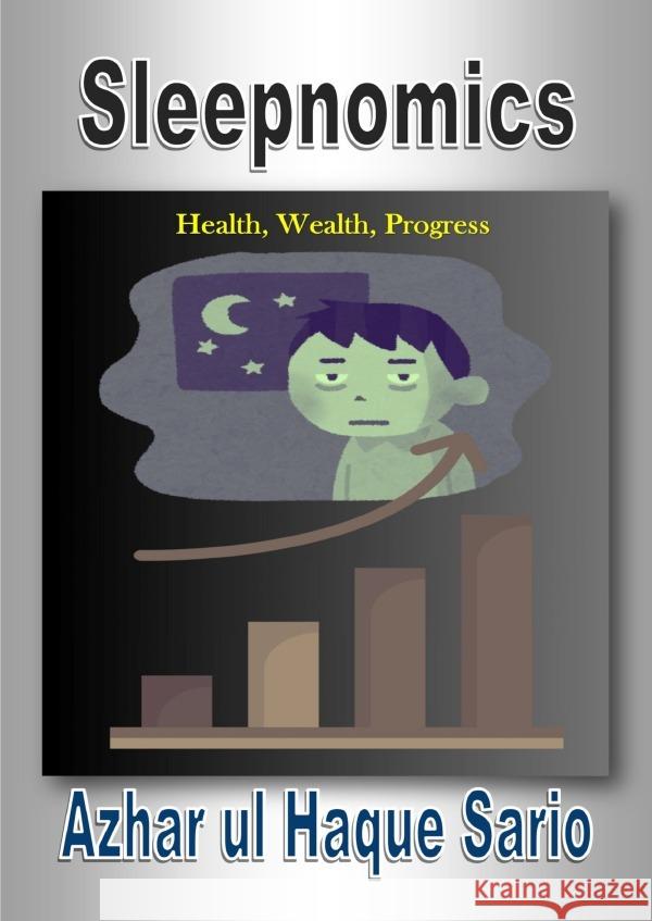 Sleepnomics Sario, Azhar ul Haque 9783759878434