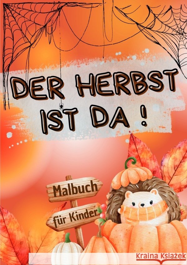 Der Herbst ist da! Berger, Victoria 9783759880000