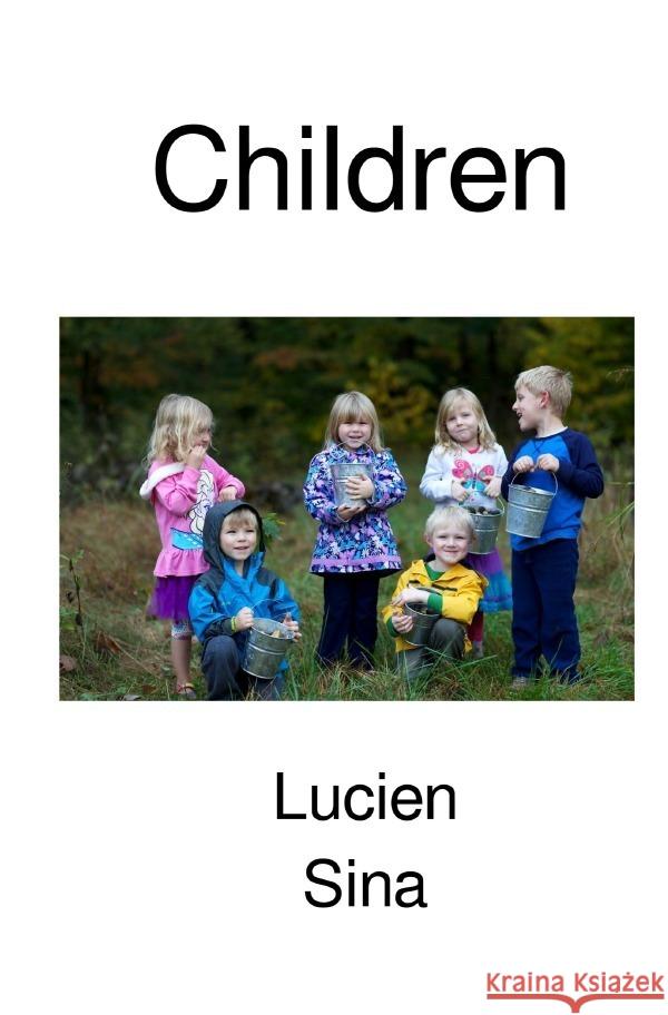 Children Sina, Lucien 9783759881892 epubli