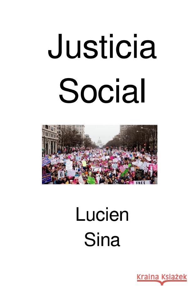 Justicia Social Sina, Lucien 9783759881922 epubli