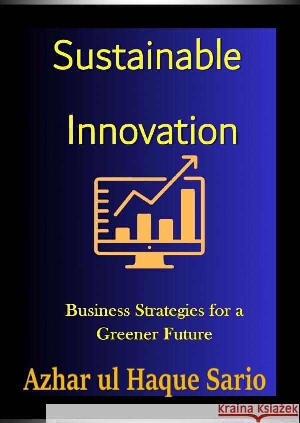 Sustainable Innovation Sario, Azhar ul Haque 9783759882530