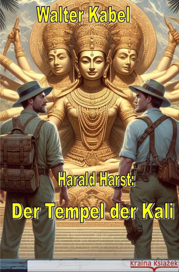 Der Tempel der Kali Kabel, Walter 9783759883674 epubli