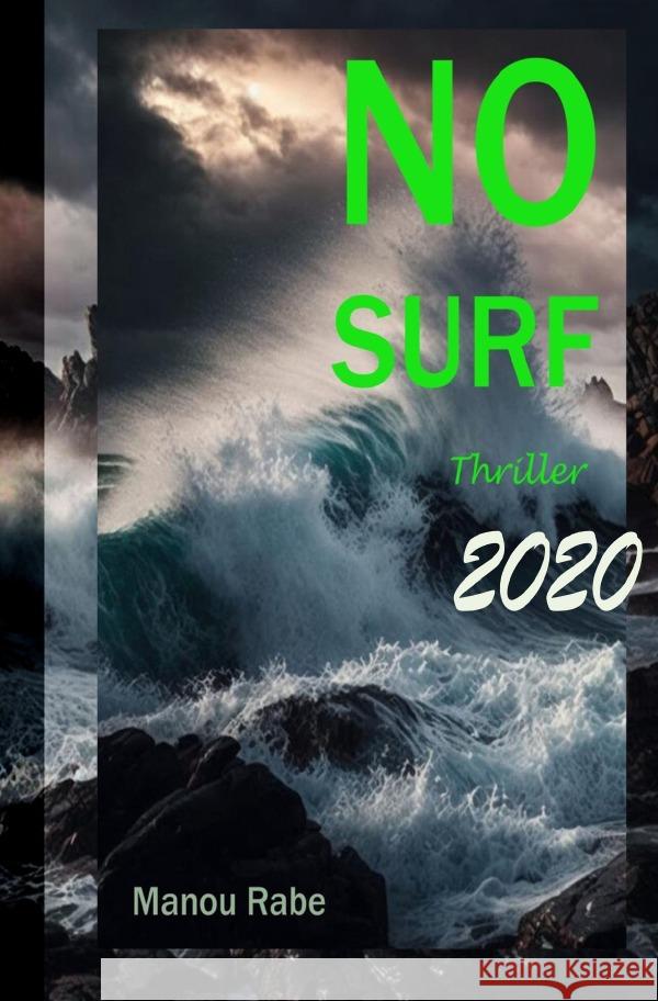 no surf 2020 Rabe, Manou 9783759883711