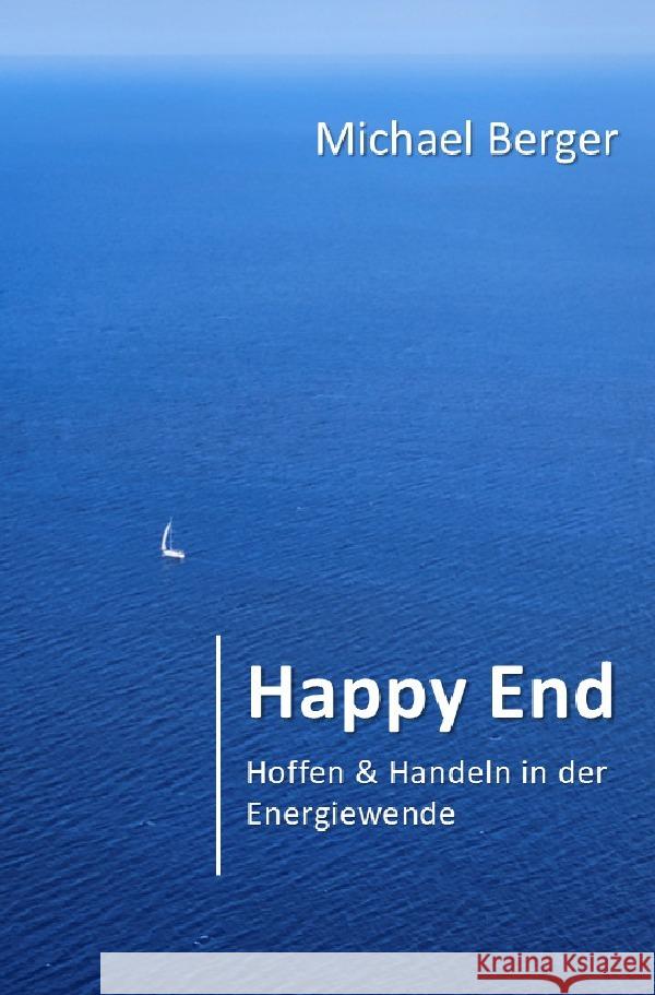 Happy End Berger, Michael 9783759884381 epubli