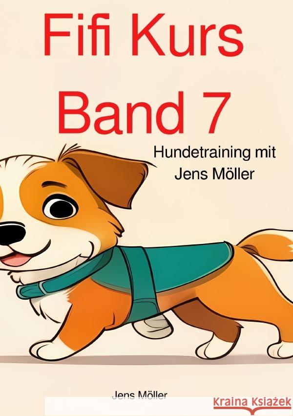 Fifi Kurs Band 7 Möller, Jens 9783759885272