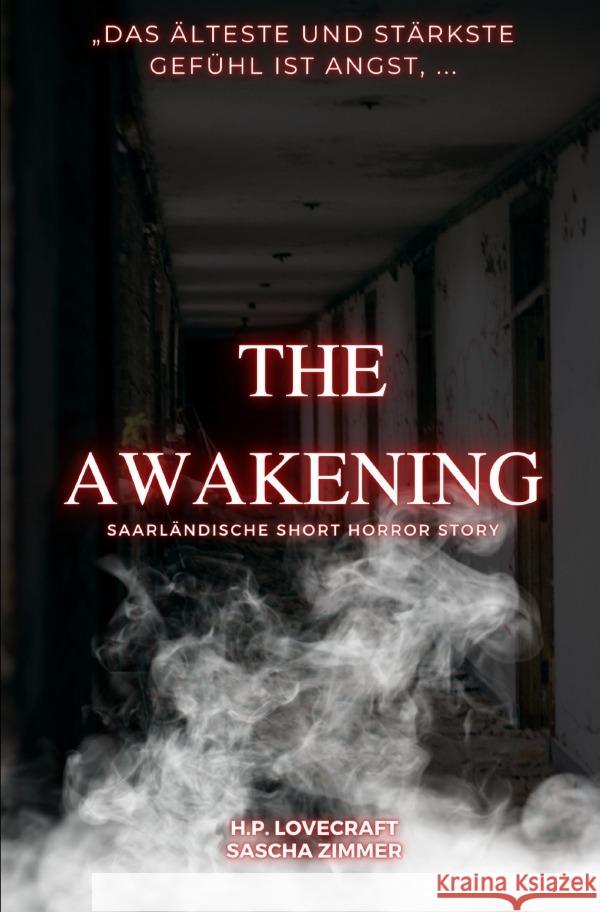 The Awakening Zimmer, Sascha Leopold 9783759885524 epubli