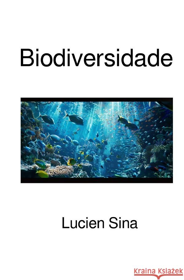 Biodiversidade Sina, Lucien 9783759885722