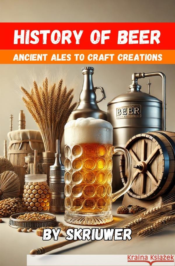 The History of Beer de Haan, Auke 9783759888204 epubli