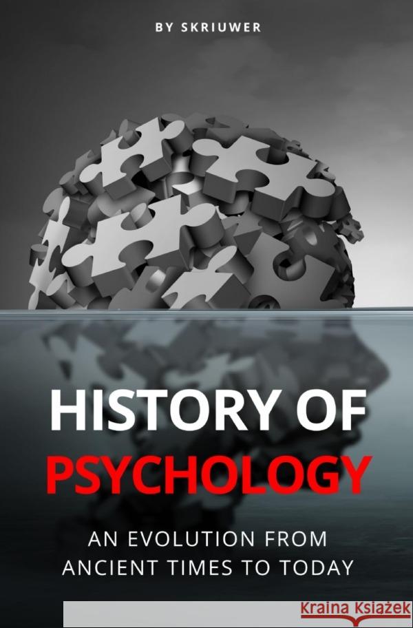 The History of Psychology de Haan, Auke 9783759888495 epubli