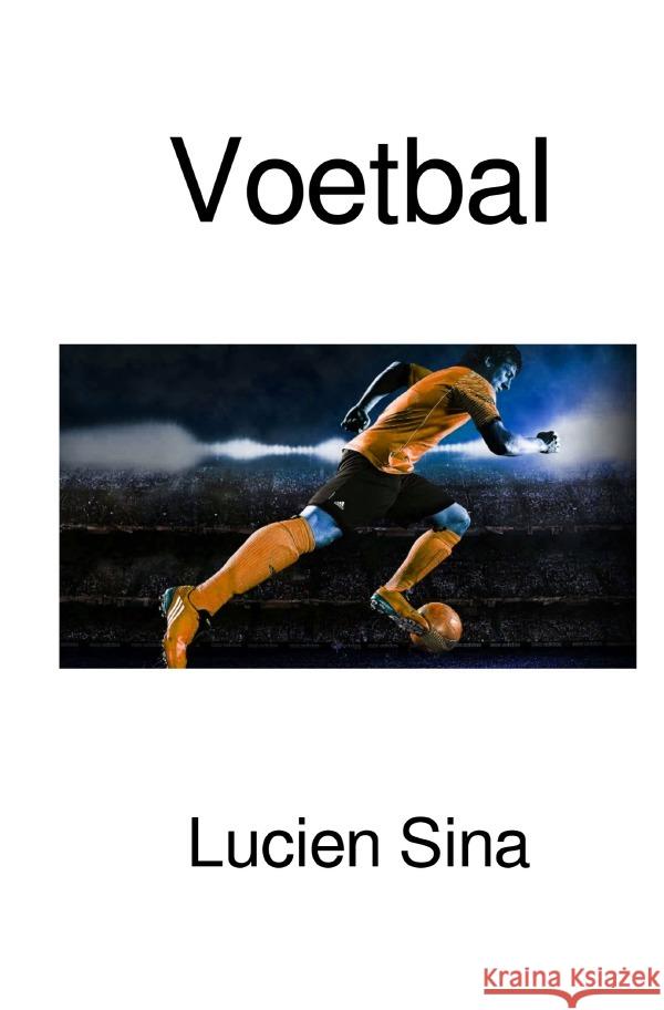 Voetbal Sina, Lucien 9783759889782