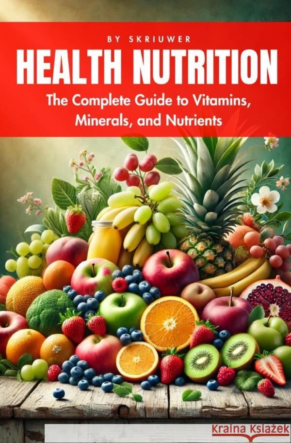 A Health Nutrition Book de Haan, Auke 9783759890214 epubli