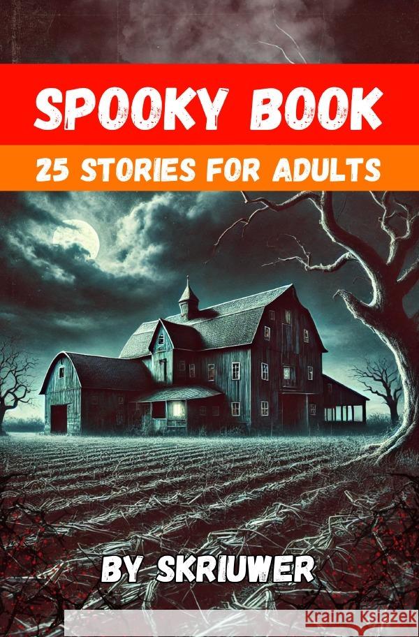 Spooky Book for Adults de Haan, Auke 9783759891112 epubli