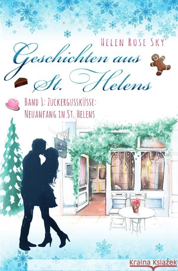 Zuckergussküsse Sky, Helen Rose 9783759891549