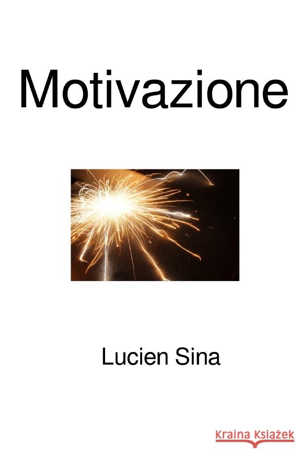 Motivazione Sina, Lucien 9783759891631