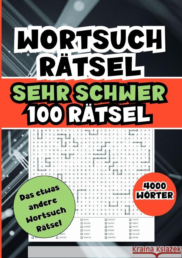 Wortsuchrätsel schwer- 4000 Wörter Getz, Holger 9783759891846