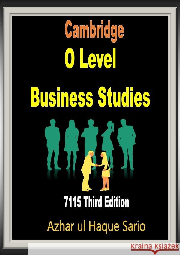 Cambridge O Level Business Studies 7115 Sario, Azhar ul Haque 9783759895134
