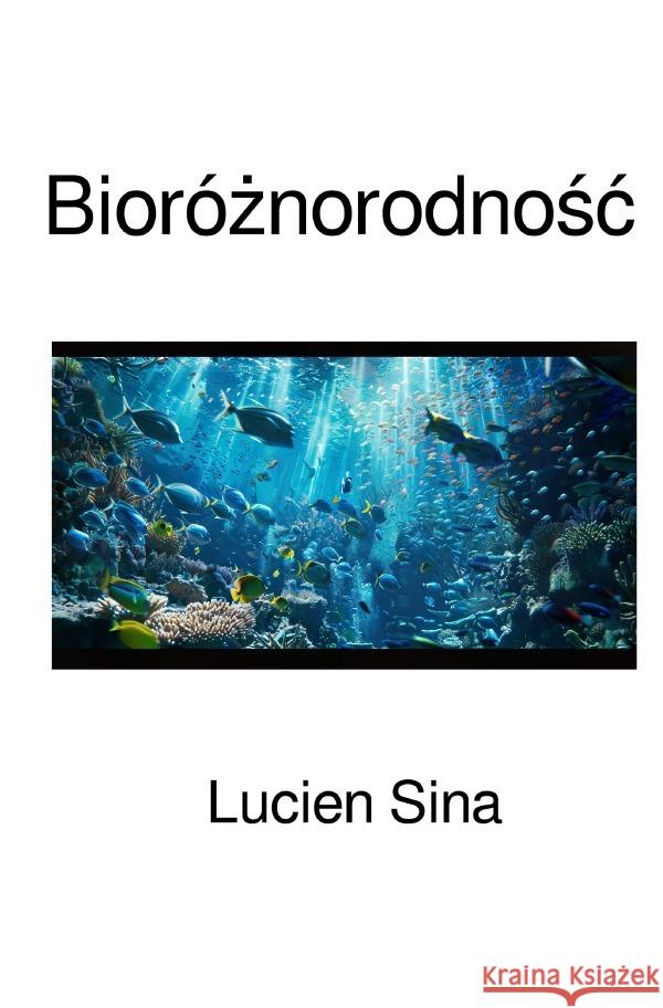 Bioróznorodnosc Sina, Lucien 9783759896711