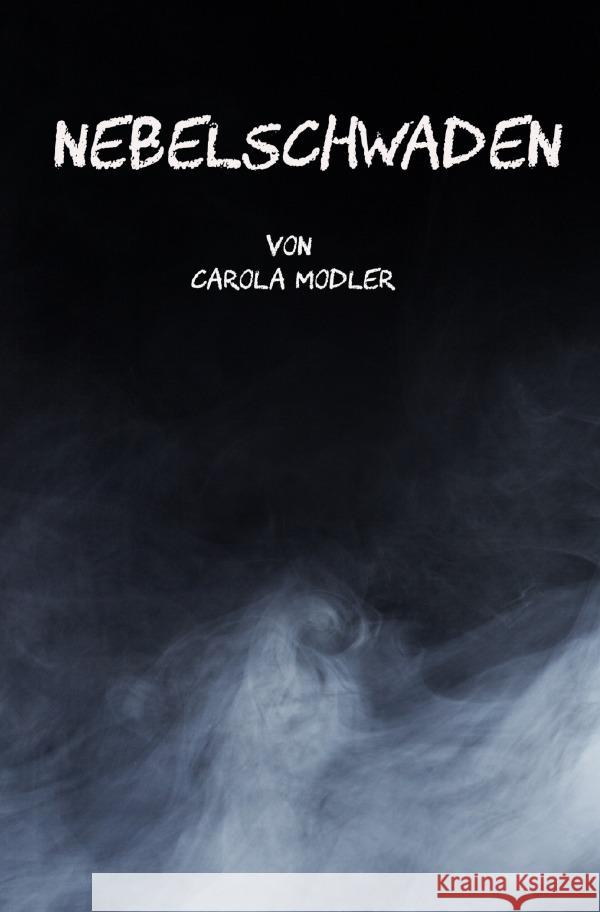 Nebelschwaden MODLER, CAROLA 9783759899934