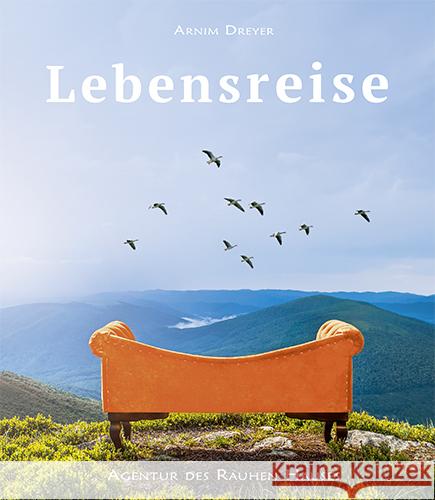 Lebensreise Dreyer, Arnim 9783760013183