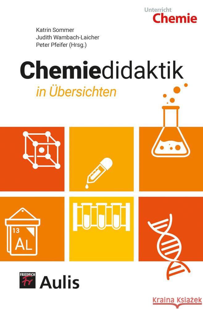 Chemiedidaktik in Übersichten Sommer, Katrin, Wambach-Laicher, Judith 9783761430095 Aulis Verlag