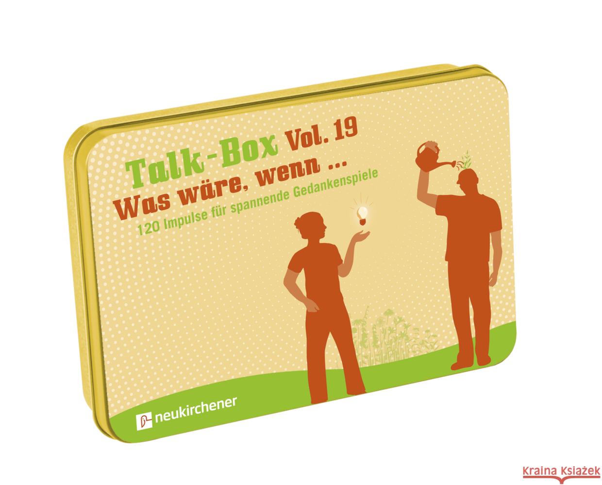 Talk-Box Vol. 19 - Was wäre, wenn ... Filker, Claudia, Schott, Hanna 9783761568729 Neukirchener Verlag