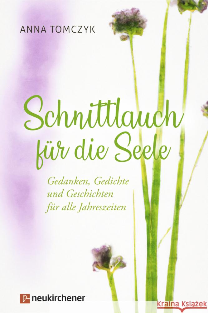 Schnittlauch für die Seele Tomczyk, Anna 9783761569269